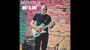 Nuvola - Wet & Dry