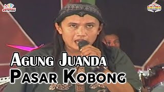 Agung Juanda - Pasar Kobong (Official Music Video)