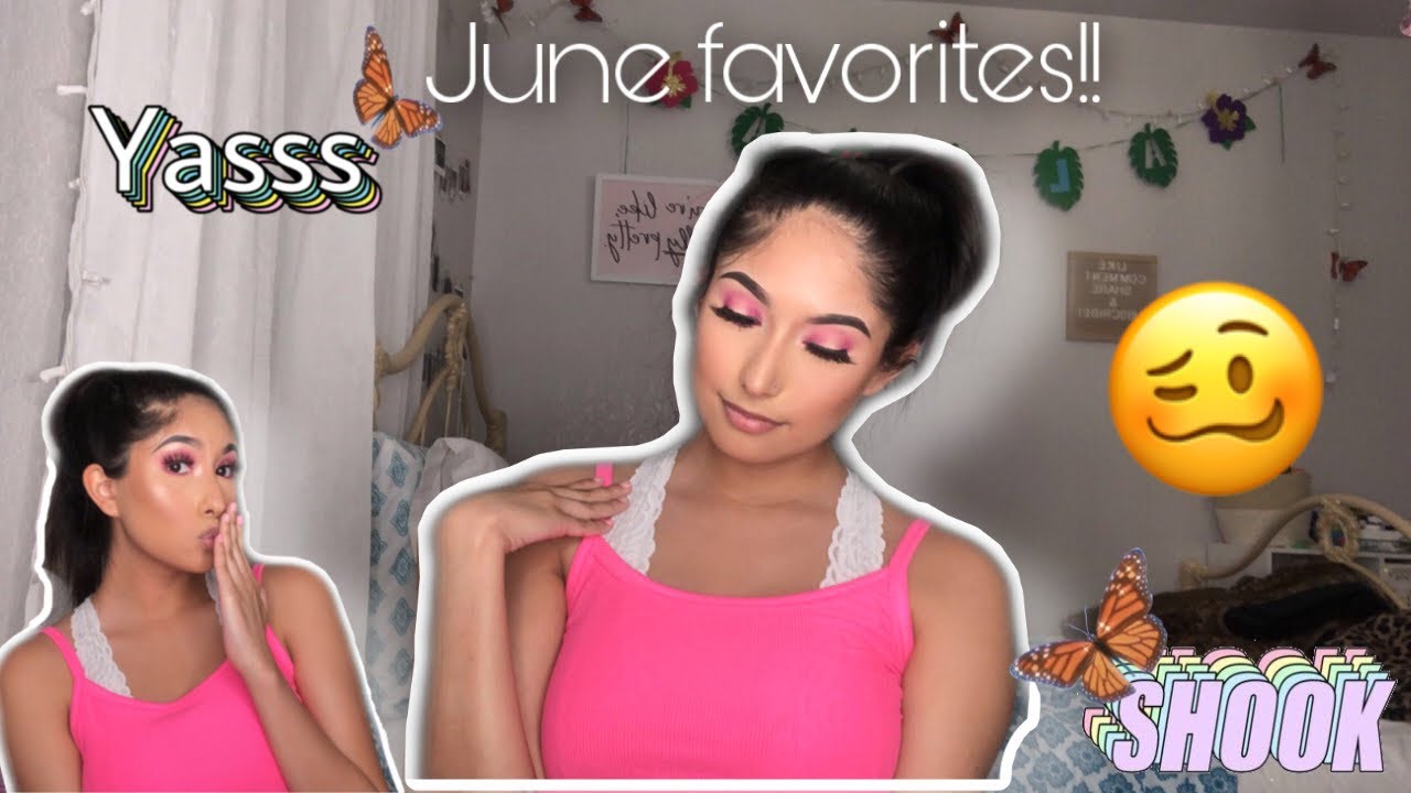MONTHLY FAVORITES | JUNE 2020