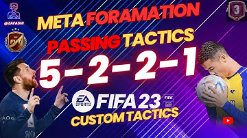 META 5-2-2-1 FIFA 23 CUSTOM TACTICS