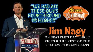 Senior Bowl Executive Director Jim Nagy reviews the Seahawks 2024 draft class