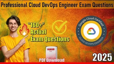 📋Mastering The Professional Cloud DevOps Engineer Exam 2025💯Paid Questions Free✅