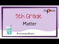 States of Matter and Physical Changes Quiz