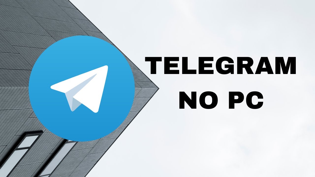 COMO UTILIZAR O TELEGRAM NO PC NOTBOOK YouTube