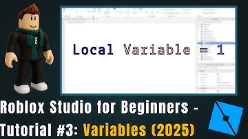 Roblox Studio for Beginners – Tutorial #3: Variables (2025)