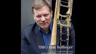 TBBO Blair Bollinger Model Trombone