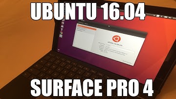 Ubuntu 16.04 LTS Install on Surface Pro 4 Demonstration