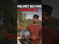 Helmet buying guide | Must watch 😳⁉️#Shorts#YTShorts#HelmetSafety#BikeTips #riderlife