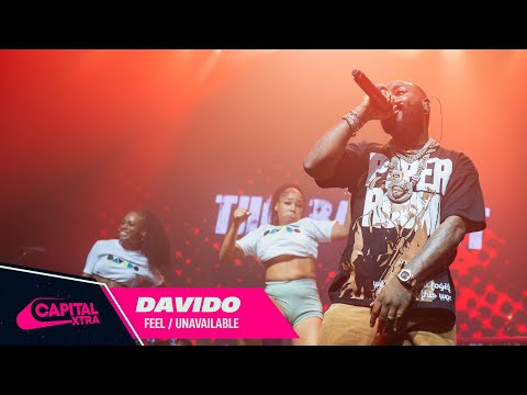 Davido - feel / unavailable (live from capital xtra upfront 2023) | capital xtra