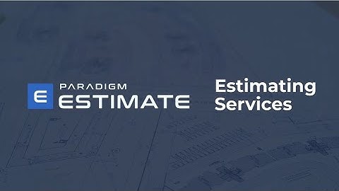 Paradigm Estimate - Construction Takeoff and Estimating Services