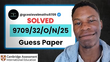 Solved | 9709/32/O/N/25 Guess Paper | CIE A Level Maths 9709
