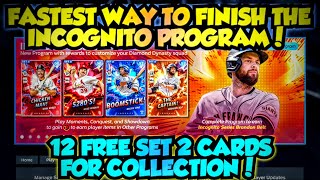 FASTEST WAY TO COMPLETE THE INCOGNITO PROGRAM MLB THE SHOW 23 DIAMOND DYNASTY! FAST PXP VIDEOS