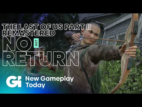 Surviving The Last of Us Part II Remastered's Roguelite No Return Mode | New Gameplay Today