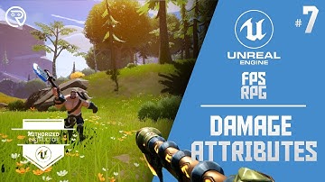 Unreal Engine 5 Tutorial -  FPSRPG Part 7: Damage Attributes