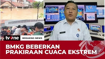 Jabodetabek Dikepung Banjir, BMKG: Hujan Lebat hingga Ekstrem Sebabkan Banjir | Breaking News tvOne
