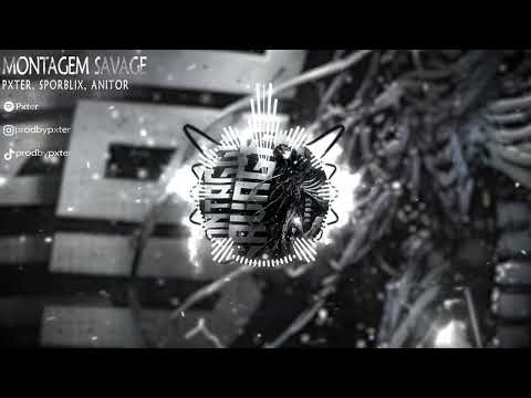 Pxter, SPORBLIX, Anitor - MONTAGEM SAVAGE (Official Music Visualizer)