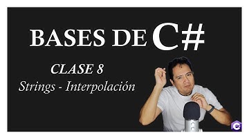 🚀BASES DE C#🔥👉🏻"Strings" [ Interpolación ]