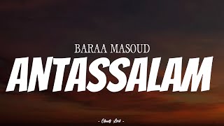 BARAA MASOUD - Antassalam | ( Video Lirik )