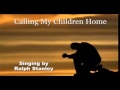 Ralph Stanley - Calling My Children Home