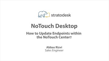 How to Update Endpoints within the NoTouch Center