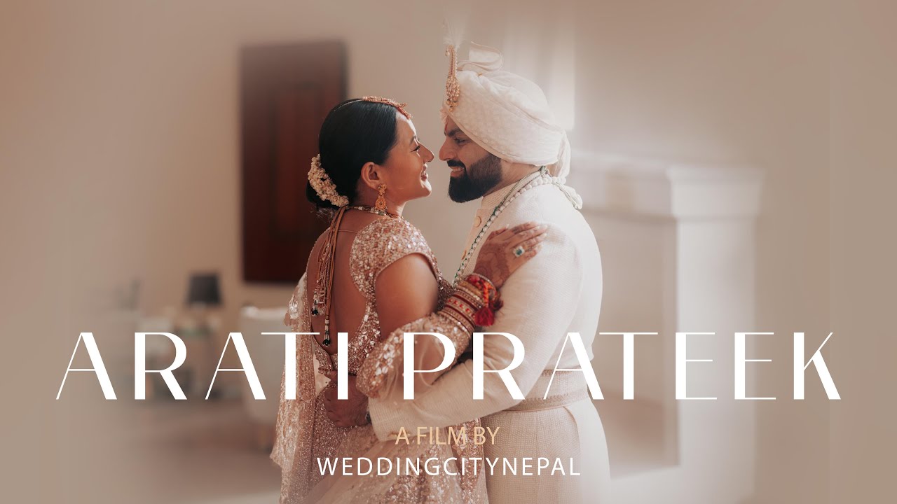 ARATI & PRATEEK || Nepali Cinematic Wedding Highlight || 2025 || Wedding City Nepal