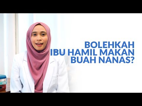 Video: Bolehkah Nanas Dimakan Semasa Mengandung?