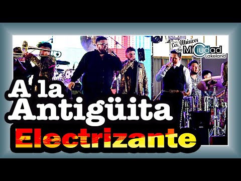 "A La Antigüita" Banda La Nueva Electrizante
