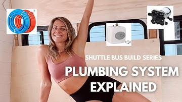 Shuttle Bus Build - Plumbing System With Hot Shower and Sink