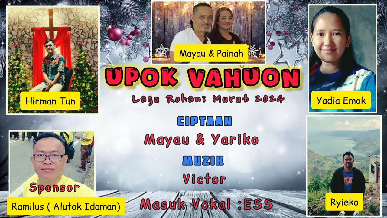 UPOK VAHUON - KAMPUNG TINURA