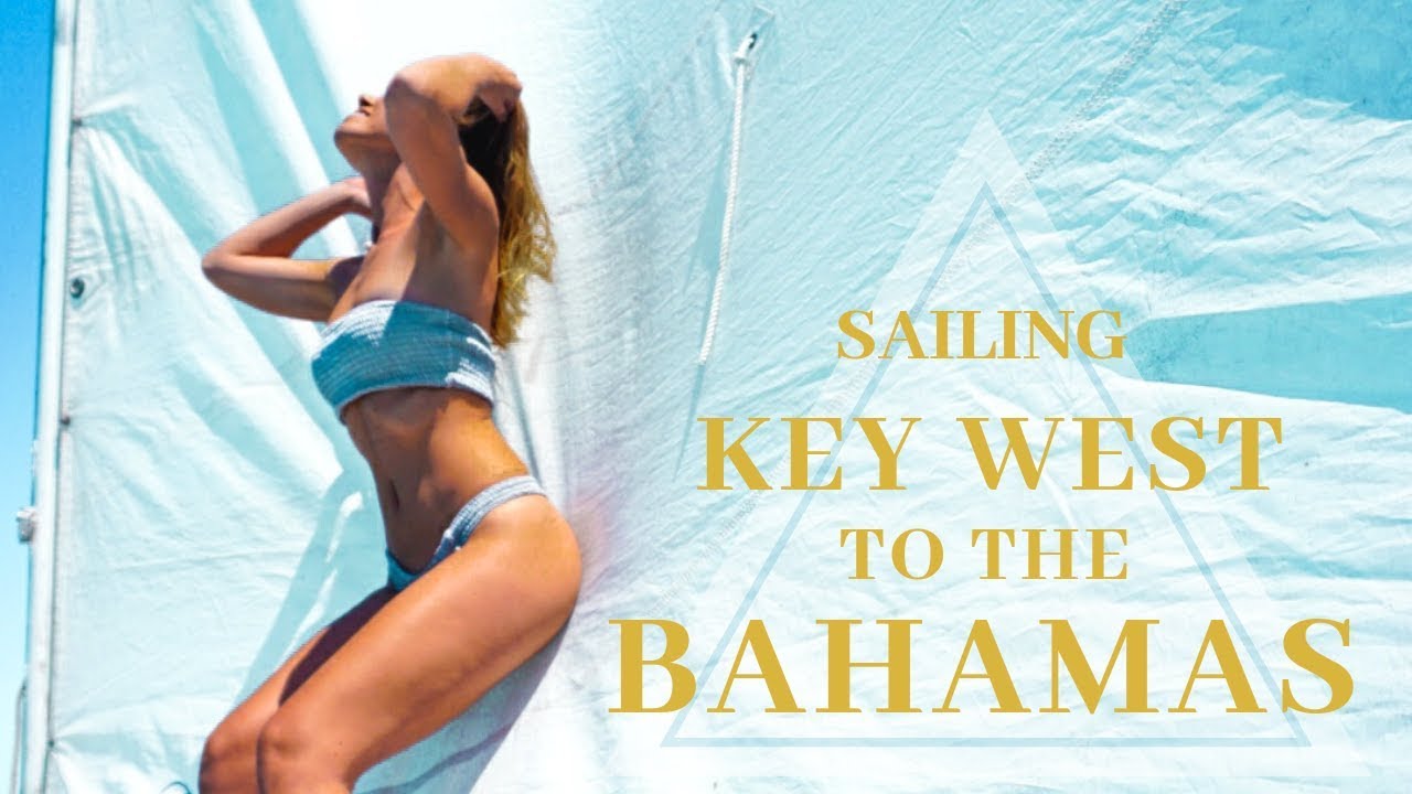 Sailing the most DANGEROUS route from Key West to the Bahamas