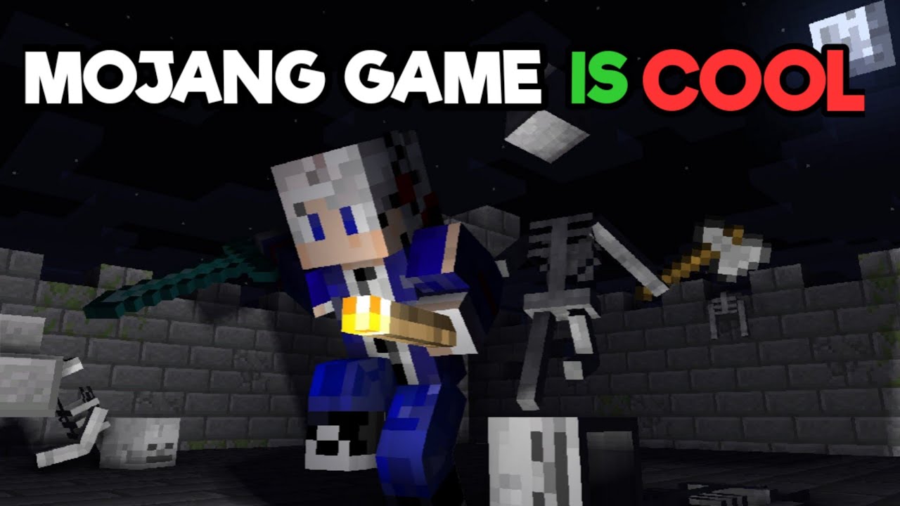 The Mojang Game Was Cool....