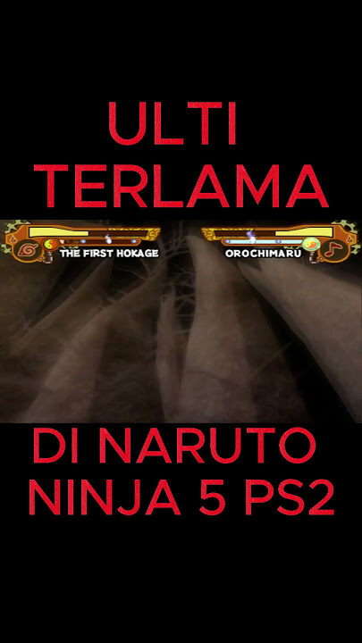 ULTI DENGAN DURASI TERLAMA DI NARUTO ULTIMATE NINJA 5 PS2 #naruto  #ultimateninja5  #ps2