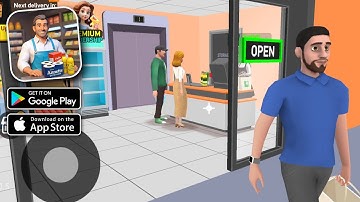 Supermarket Tycoon 3D - Happy Customers - Gameplay Walkthrough 3 (Android, iOS)
