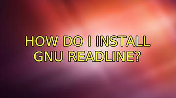 How do I install GNU Readline? (2 Solutions!!)