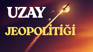 Uzayın Jeopolitiği :Yeni Büyük Oyun screenshot 4