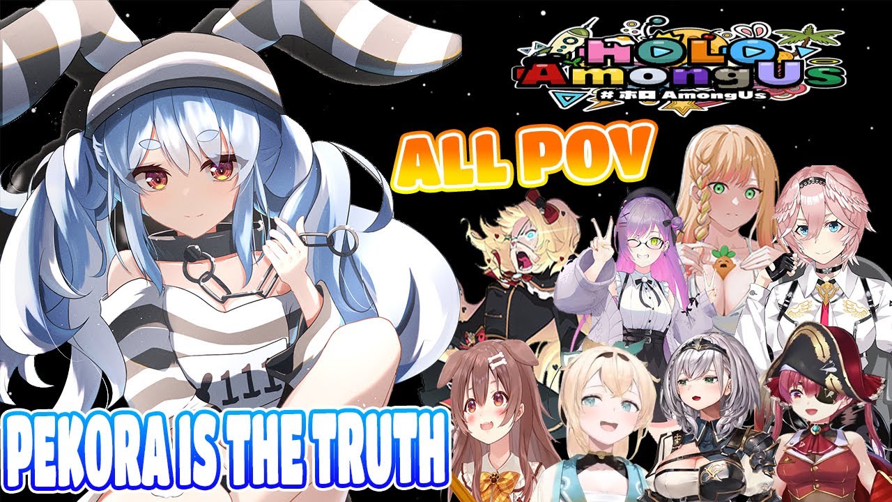 ALL POV War Criminal Pekora Blaming Marine And Other Members For Her Sins Hololive Among Us【ENG SUB】
