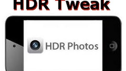 How to Enable HDR Photos on your iPod Touch 4g Camera App