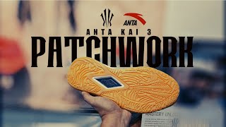 Anta Kai 3 Patchwork 2026 First Look In Store Premium Materials And Design Review