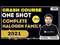 उत्साह: Complete Halogen Family  | One Shot | Vishal Tiwari