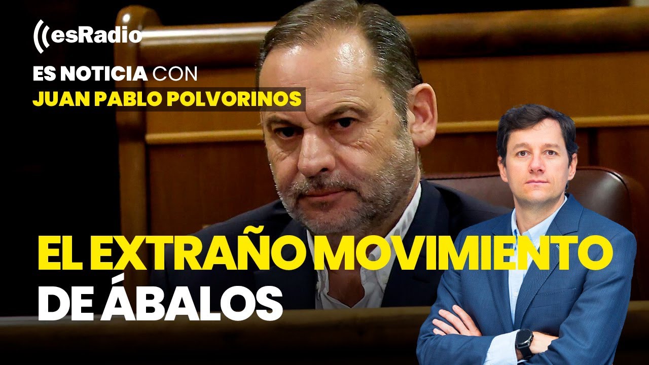 Es Noticia: El extraño movimiento de Ábalos