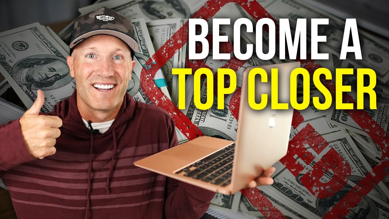 How To Become A High-Ticket Closer - YouTube