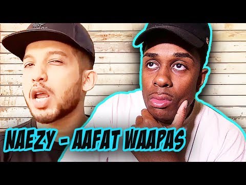 INDIAN RAP REACTION | Aafat Waapas | Naezy | Official Music Video