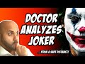 JOKER REVIEW AND REACTION BY REAL MENTAL HEALTH DOCTOR (NO SPOILERS)