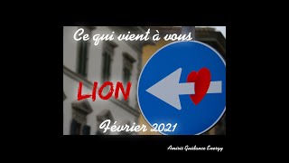 LION | FÉVRIER 2021 | C’EST LÀ ! VOUS ATTENDIEZ ÇA DEPUIS UN MOMENT ! | CE QUI VIENT À VOUS