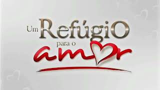 Um Refúgio Para o Amor Soundtrack | 2312REF Suspenso