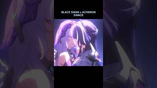 Black Swan X Acheron Dance Honkai Star Rail Love Story