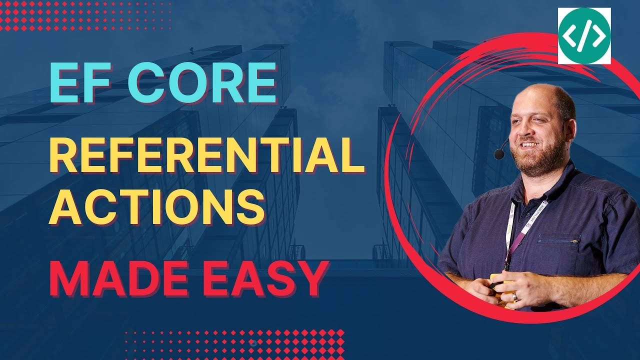 defeating-the-ef-core-referential-actions-challenges-here-s-how-youtube