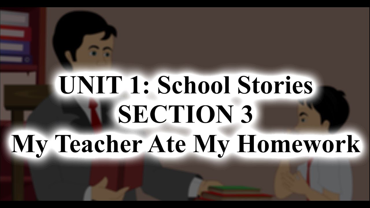 Wonder Bus 6  Section 3 - My Teacher Ate My Homework