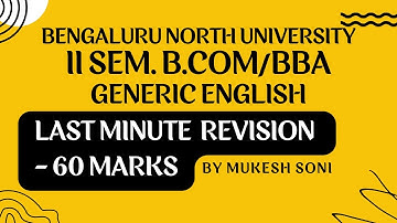 BNU 2 BCOM / BBA EXAM REVISION VIDEO: GENERIC ENGLISH