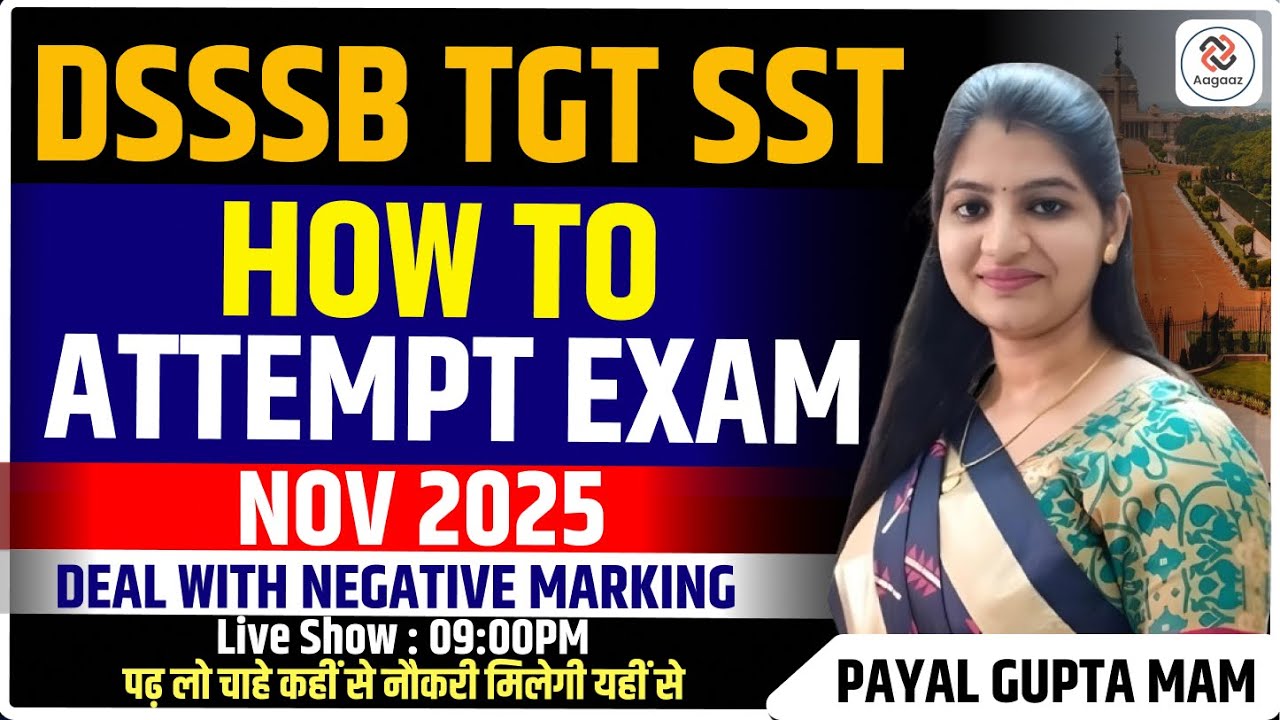 How to Attempt TGT SST Exam 2025 | Smart Strategy & Tips to Score 120+|  DSSSB TGT SST Preparation
